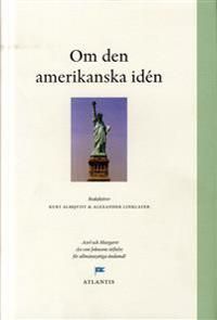 Om den amerikanska idén | 1:a upplagan