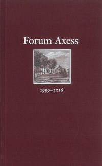 Forum Axess 1999-2016 | 0:e upplagan