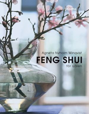 Feng shui för själen | 1:a upplagan