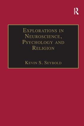 Explorations in Neuroscience, Psychology and Religion | 1:a upplagan