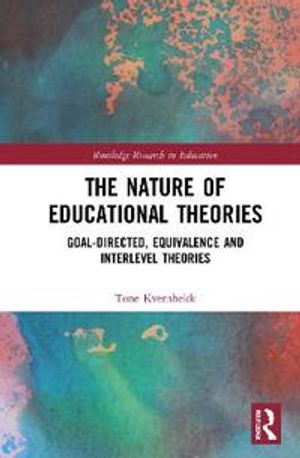 The Nature of Educational Theories