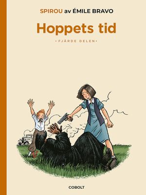 Spirou: Hoppets tid, fjärde delen