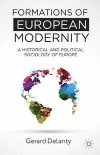 Formations Of European Modernity