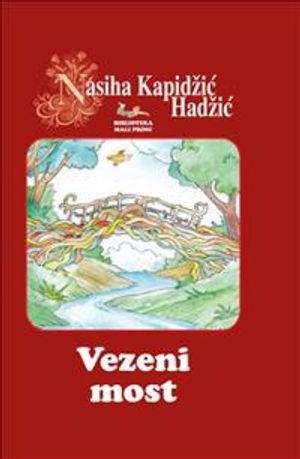 Vezeni most | 1:a upplagan