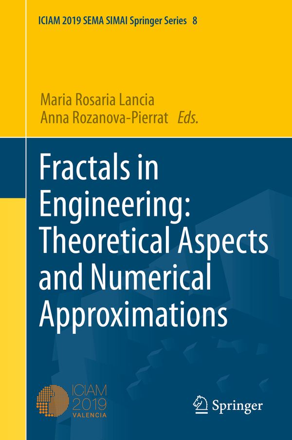 Fractals in Engineering: Theoretical Aspects and Numerical Approximations | 1:a upplagan