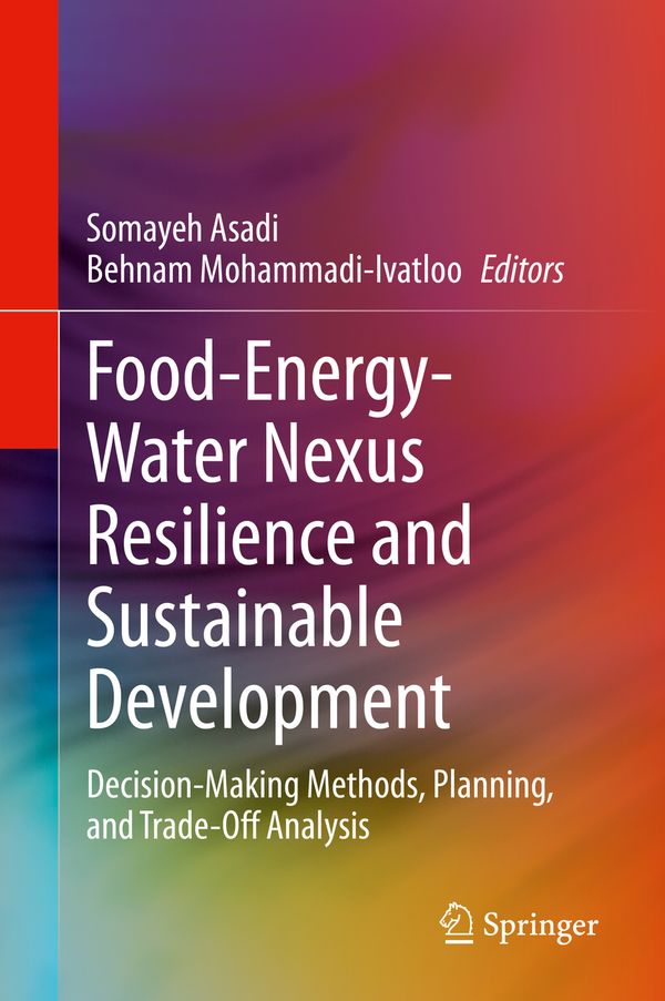 Food-Energy-Water Nexus Resilience and Sustainable Development | 1:a upplagan