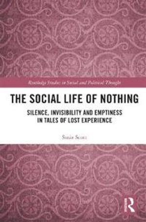 The Social Life of Nothing | 1:a upplagan