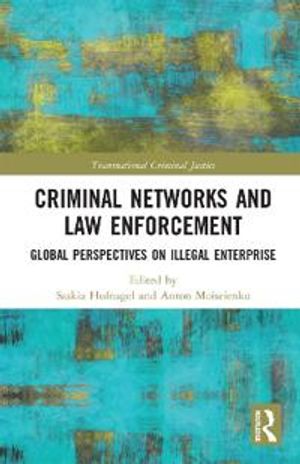 Criminal Networks and Law Enforcement | 1:a upplagan