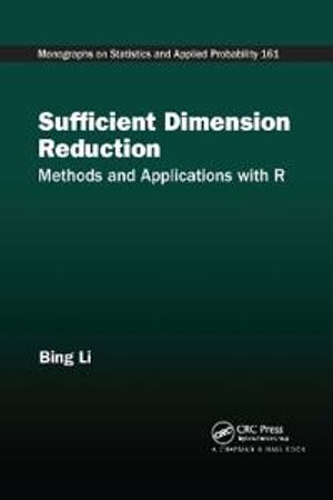 Sufficient Dimension Reduction | 1:a upplagan