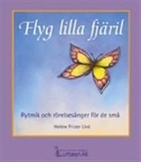 Flyg lilla fjäril | 1:a upplagan