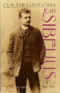Jean Sibelius.  D. 1  : Åren 1865-1893 | 0:e upplagan
