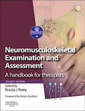 Neuromusculoskeletal Examination and Assessment | 4:e upplagan