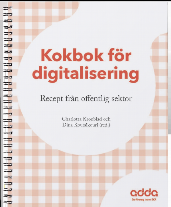 Kokbok för digitalisering, recept från offentlig sektor | 0:e upplagan
