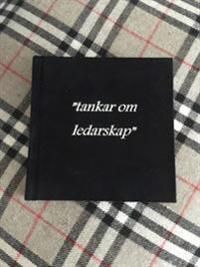 "tankar om ledarskap" | 0:e upplagan