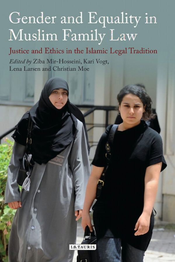 Gender and Equality in Muslim Family Law | 0:e upplagan