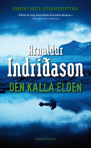 Den kalla elden | 1:a upplagan