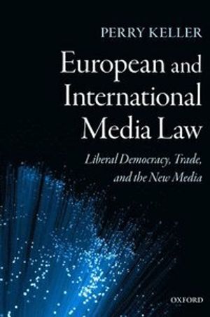 European and International Media Law |  2:e upplagan