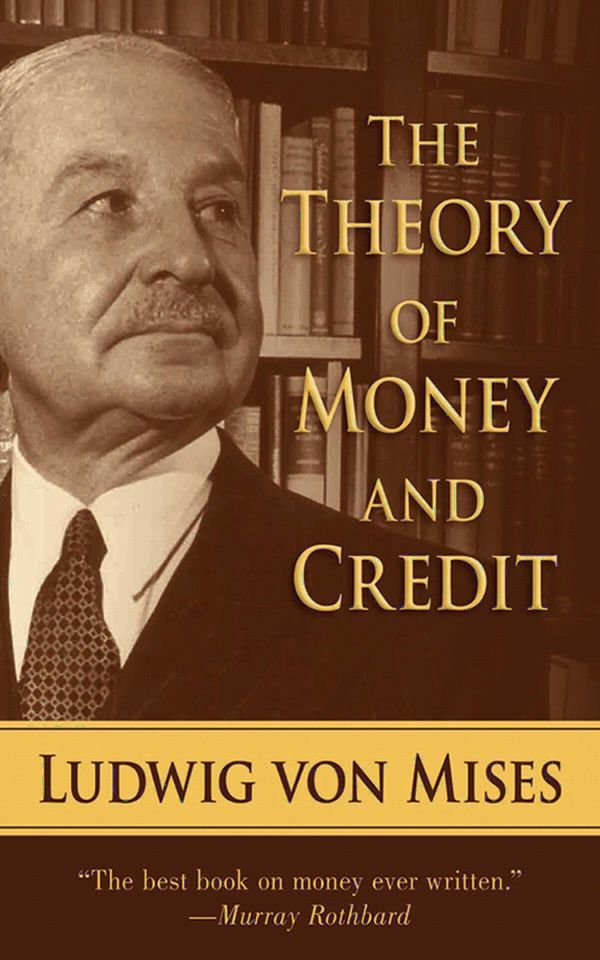 The Theory of Money and Credit | 0:e upplagan