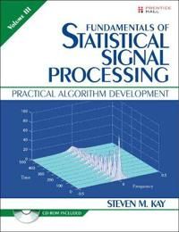Fundamentals of Statistical Signal Processing, Volume III (Paperback) | 0:e upplagan