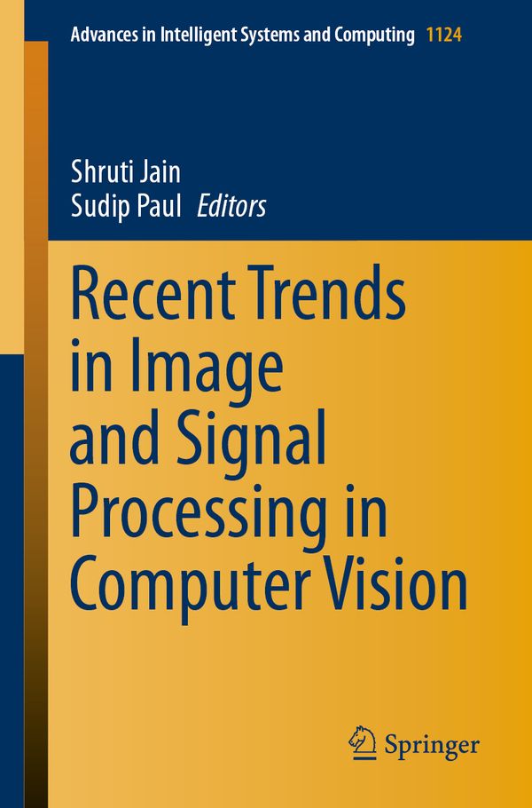 Recent Trends in Image and Signal Processing in Computer Vision | 1:a upplagan