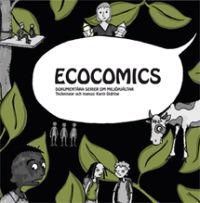 Ecocomics : dokumentära serier om miljöhjältar