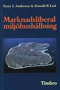 Marknadsliberal miljöhushållning | 1:a upplagan