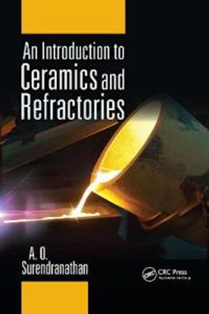 An Introduction to Ceramics and Refractories | 1:a upplagan