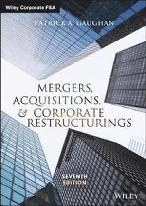 Mergers, Acquisitions, and Corporate Restructurings | 7:e upplagan