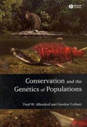 Conservation and the Genetics of Populations | 1:a upplagan