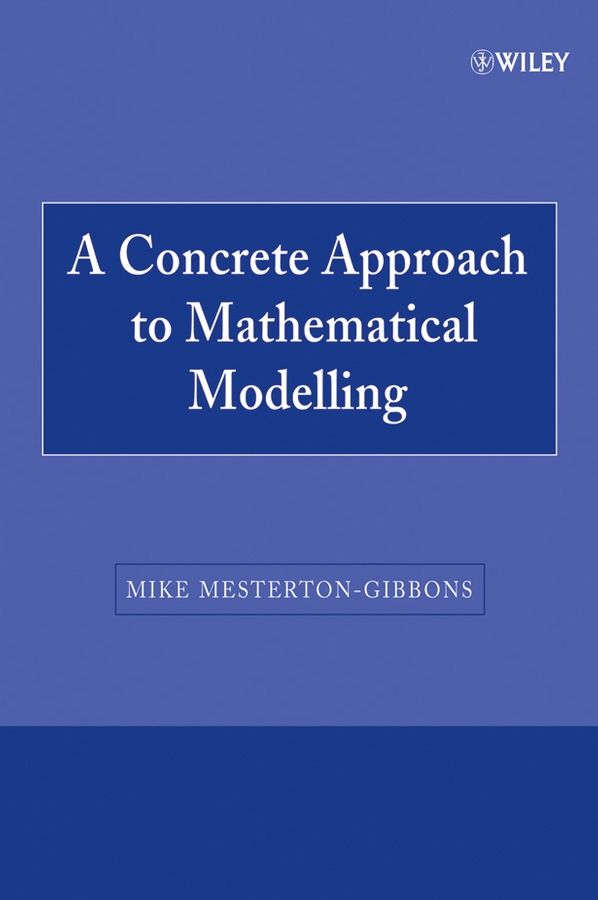 A Concrete Approach to Mathematical Modelling | 1:a upplagan