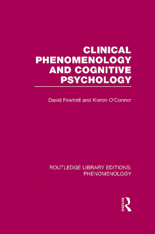 Clinical Phenomenology and Cognitive Psychology | 1:a upplagan