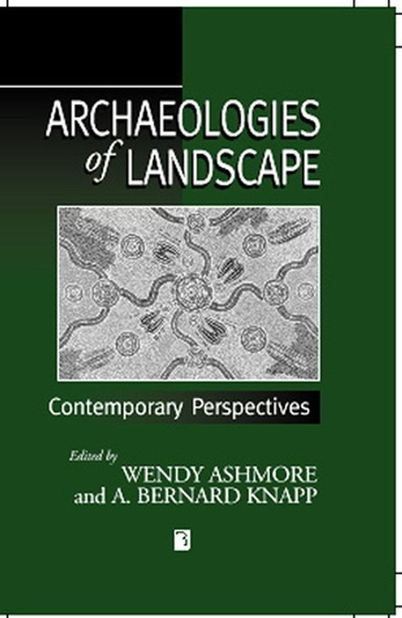 Archaeologies of landscape - contemporary perspectives | 0:e upplagan