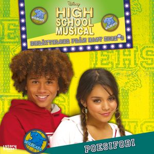 High School Musical - Poetry in Motion (volume 3) Poesifobi