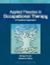 Applied Theories in Occupational Therapy