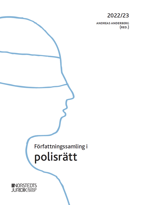 Författningssamling i polisrätt : 2021/2022 | 7:e upplagan