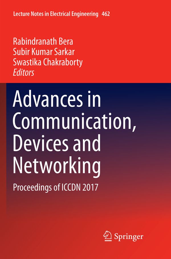 Advances in Communication, Devices and Networking | 1:a upplagan