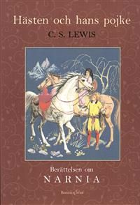 Hästen och hans pojke | 0:e upplagan