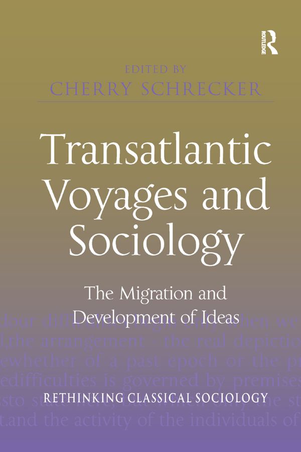 Transatlantic Voyages and Sociology | 1:a upplagan