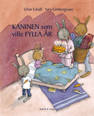 Kaninen som ville fylla år |  2:e upplagan