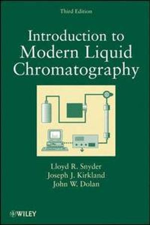 Introduction to Modern Liquid Chromatography, 3rd Edition | 3:e upplagan