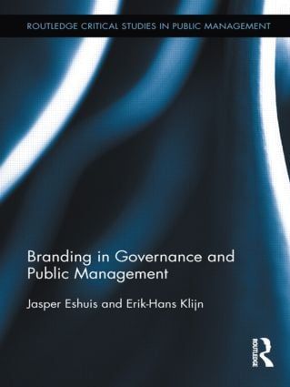 Branding in Governance and Public Management | 0:e upplagan