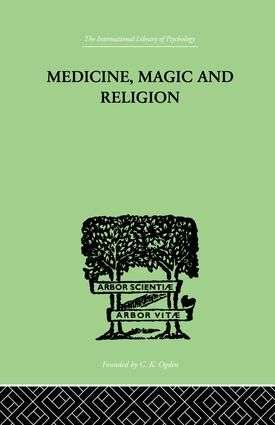 Medicine, Magic and Religion | 1:a upplagan