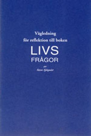 Livsfrågor - Vägledning