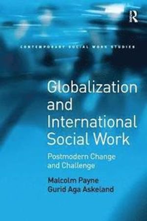 Globalization and International Social Work | 1:a upplagan