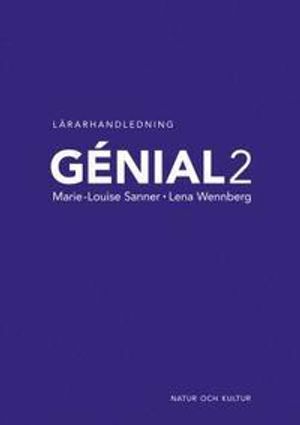 Génial. 2, Lärarhandledning | 1:a upplagan