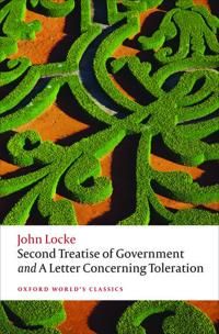 Second Treatise of Government and A Letter Concerning Toleration | 0:e upplagan