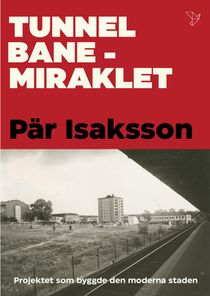 Tunnelbanemiraklet