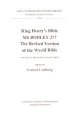 King Henry's Bible :  MS Bodley 277 : the revised version of the Wyclif Bible Vol. 3, Proverbs-II Maccabees