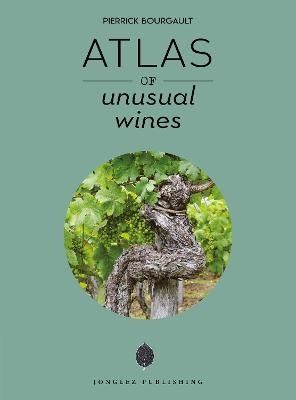Atlas of Unusual Wines | 0:e upplagan