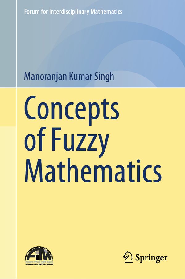 Concepts of Fuzzy Mathematics | 0:e upplagan